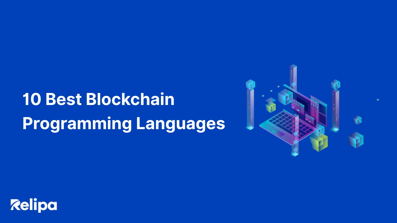 Top 10 Best Blockchain Programming Languages