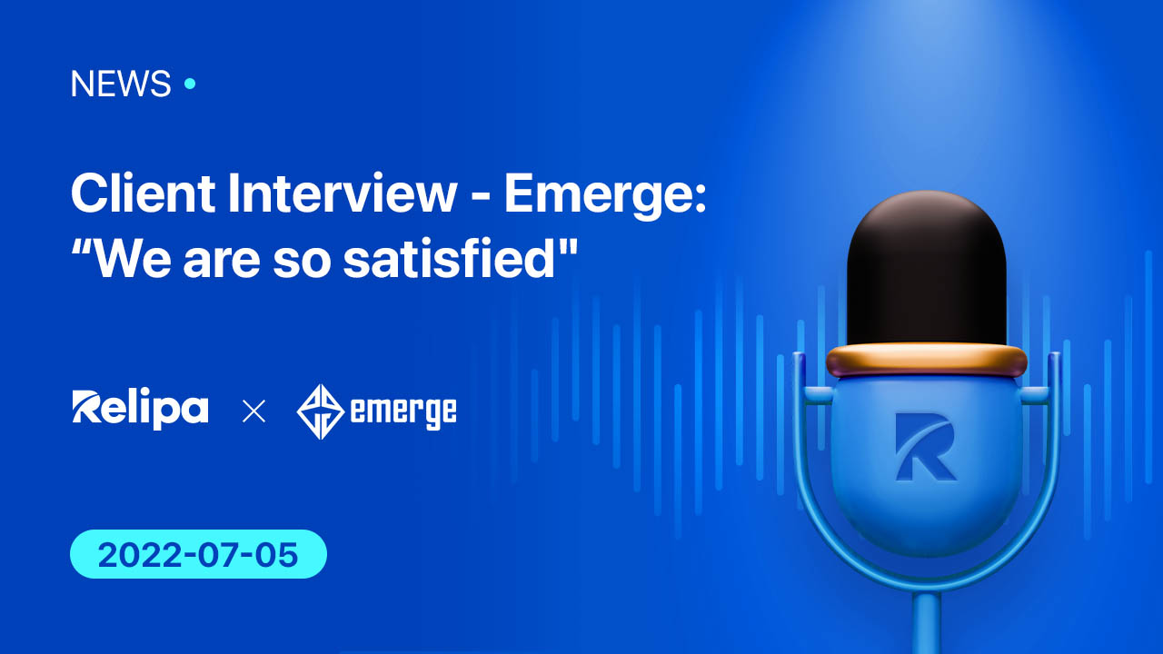 Client Interview – Emerge: “We are so satisfied”
