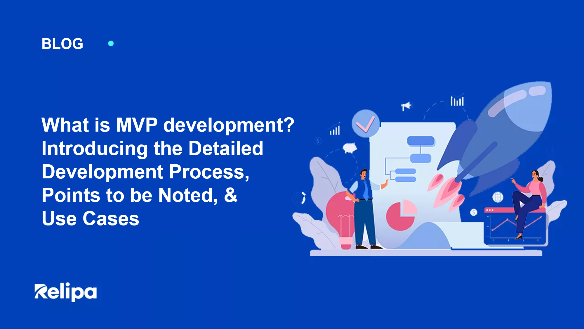 What is MVP Development?