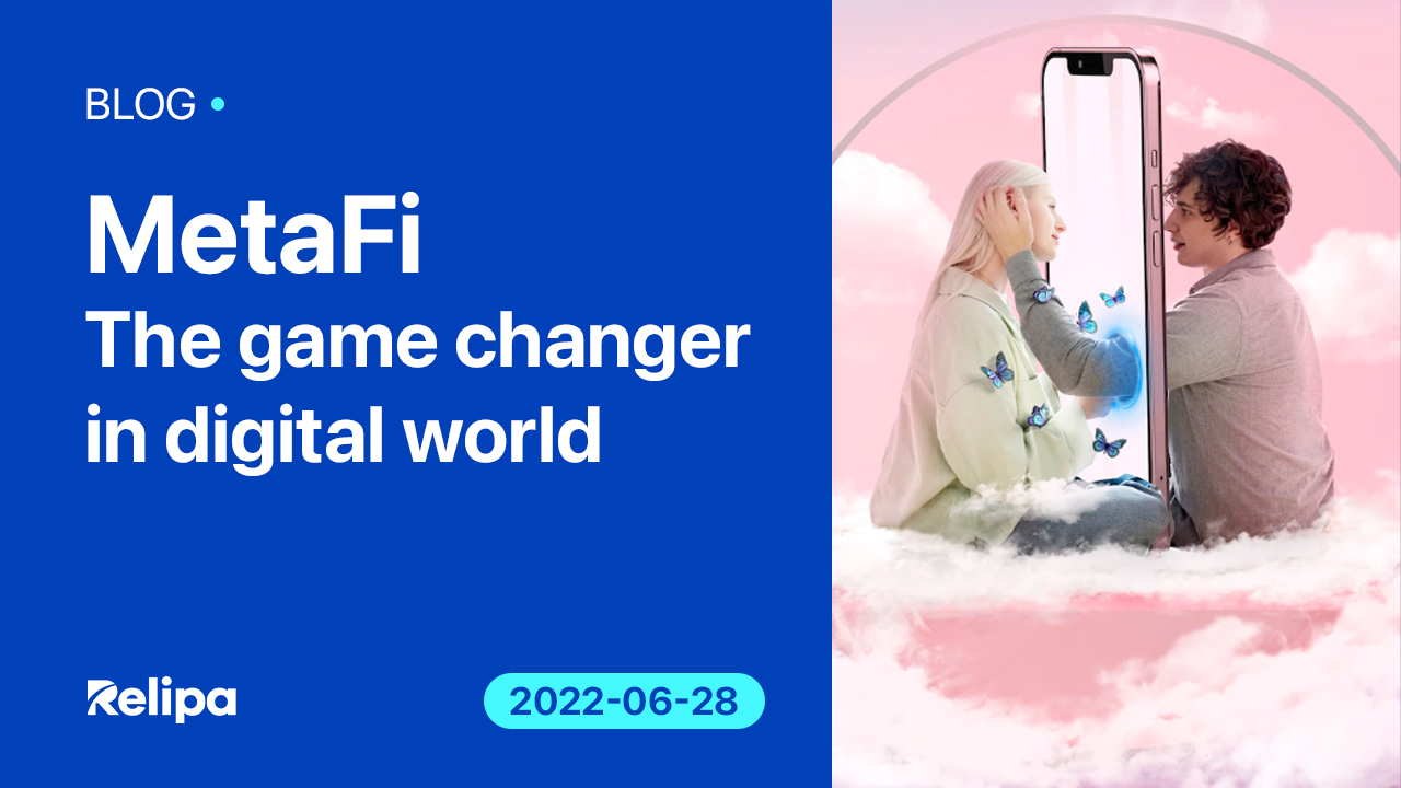 MetaFi – The Game Changer In Digital World