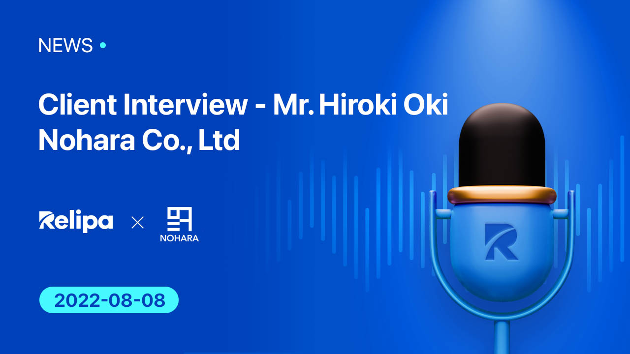 Client Interview – Mr. Hiroki Oki, Nohara Holdings Inc.