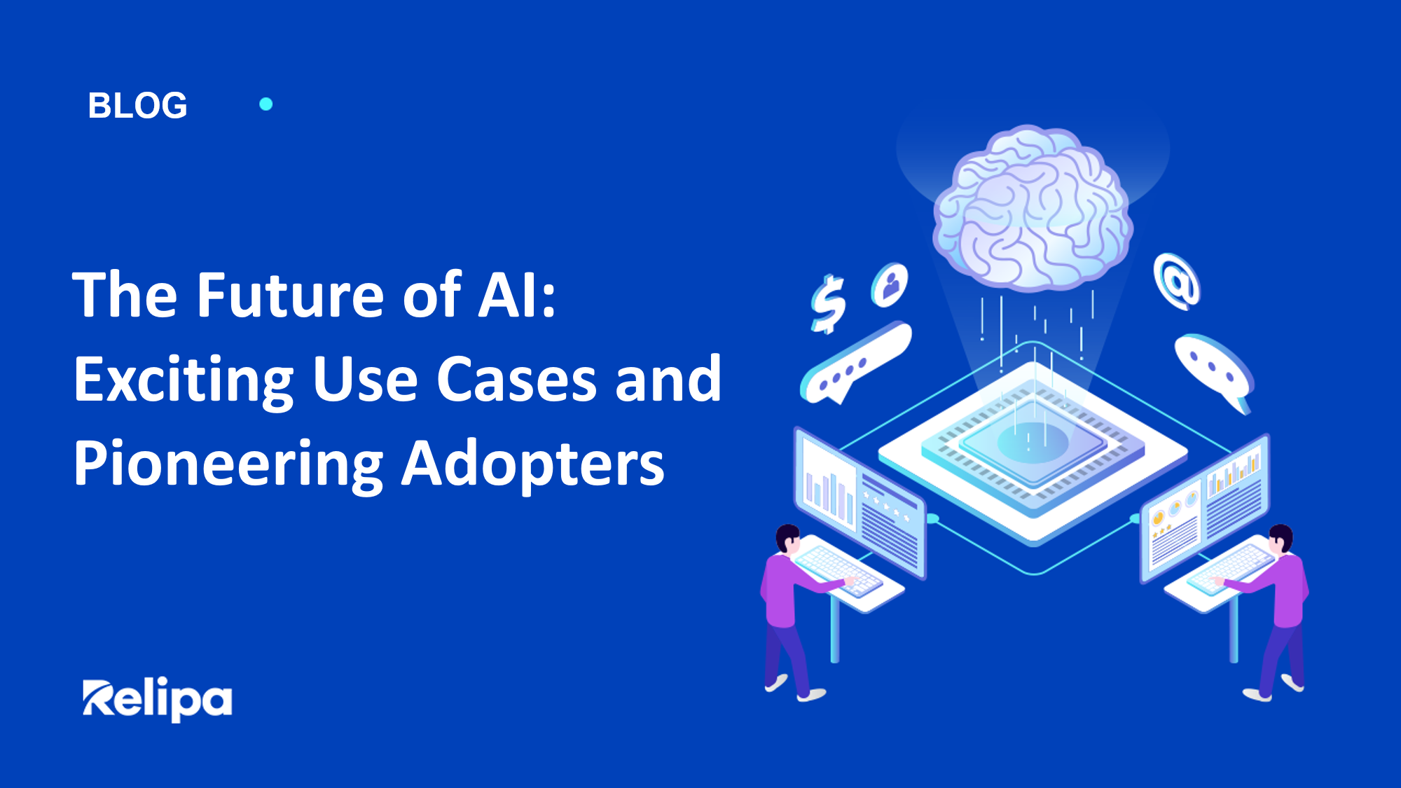 The Future Of AI: GPT-4 Exciting Use Cases And Pioneering Adopters