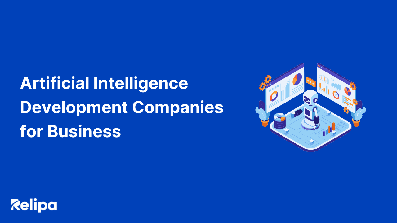 Artificial Intelligence Development Companies for Business